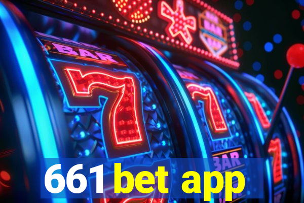 661 bet app